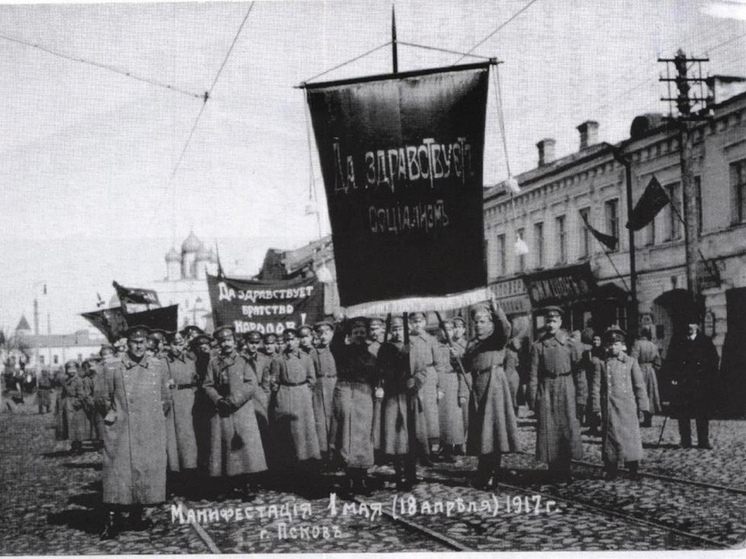 В этот день 107 лет назад в Пскове прошла революционная манифестация