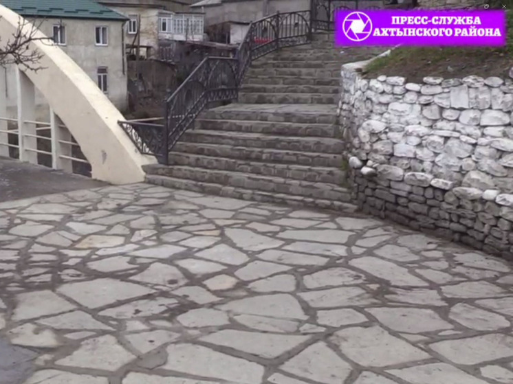 В дагестанском селе Ахты завершили благоустройство исторических улиц